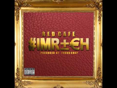 Red Cafe - Im Rich