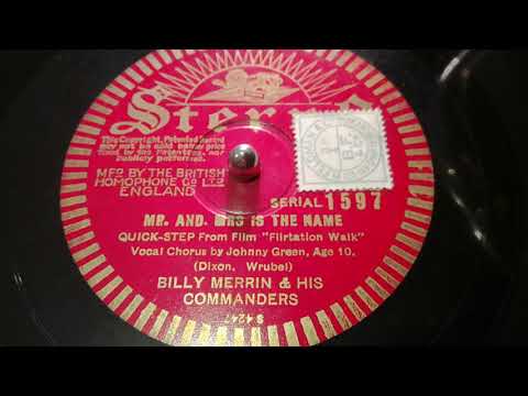 Mr. and Mrs. Is The Name - Billy Merrin and his Commanders
