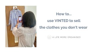 How to sell on Vinted - start making money from clothes you don