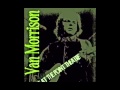 Van Morrison - Tupelo Honey/Why Must I Always Explain? [Live At The Point Theater, 1995]