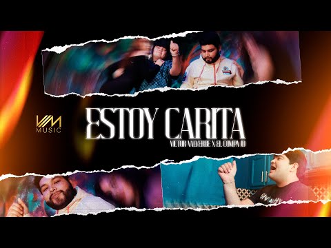 Victor Valverde x El Compa JD - Estoy Carita (Video Oficial)