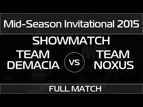 MSI 2015 ShowMatch: DMC vs NOX | Demacia vs Noxus (10.05.2015)