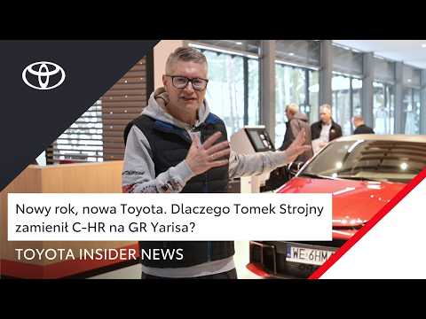 Nowy rok, nowa Toyota. Dlaczego Tomczeski zamienił Toyotę C-HR na GR Yarisa? | Toyota Insider News