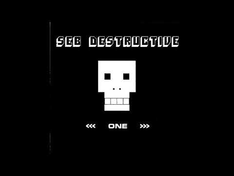 09   Seb Destructive   Oh Gabbalina