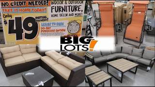 BIG LOTS: INDOOR OUTDOOR LIVING