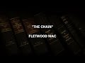 THE CHAIN - Fleetwood Mac | Lyrics