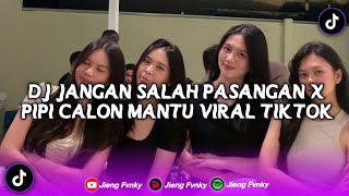 Download lagu DJ JANGAN SALAH PASANGAN X PIPI CALON MANTU SLOW BASS | VIRAL TIKTOK YANG KALIAN CARI 2024 mp3 Download lagu DJ JANGAN SALAH PASANGAN X PIPI CALON MANTU SLOW BASS | VIRAL TIKTOK YANG KALIAN CARI 2024 mp3