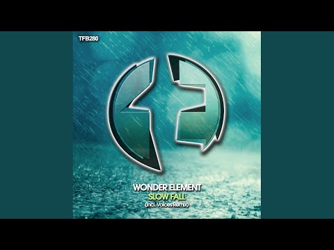 Slow Fall (VoIces Remix)