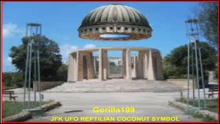 JFK REPTILIAN UFO COCONUT - The Gorilla199 Channel