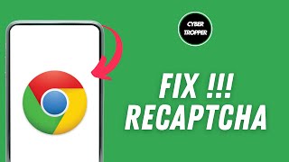 How to Fix RECAPTCHA on Google Chrome