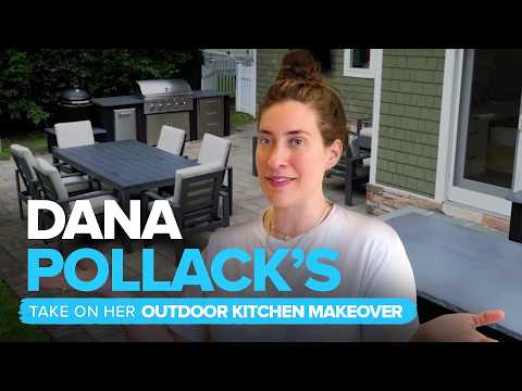 Dana Pollack's Outdoor Kitchen Makeover