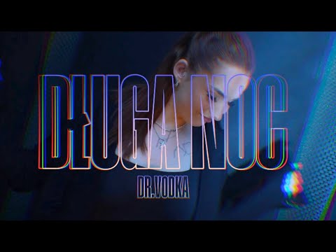 DR. VODKA - DŁUGA NOC