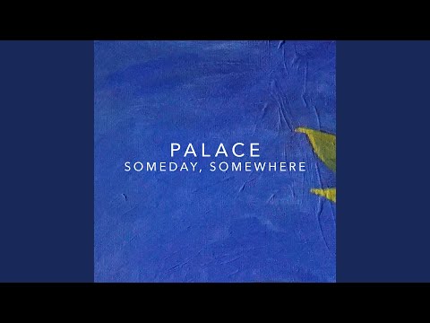 Video thumbnail for Someday, Somewhere