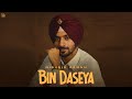 Bin Daseya Nirvair Pannu Official Song Deol Harman Juke Dock