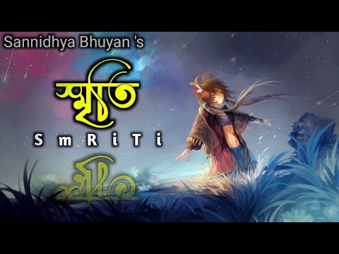 SMRITI//SANNIDHYA BHUYAN//BOZROPAT MUSIC    #Bedabikash_Saikia