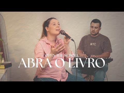 Abra o Livro (Open The Scroll) - Laura Souguellis | Gi Solomão