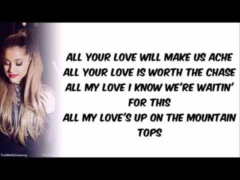 Major Lazer feat. Ariana Grande - All My Love (with Lyrics)