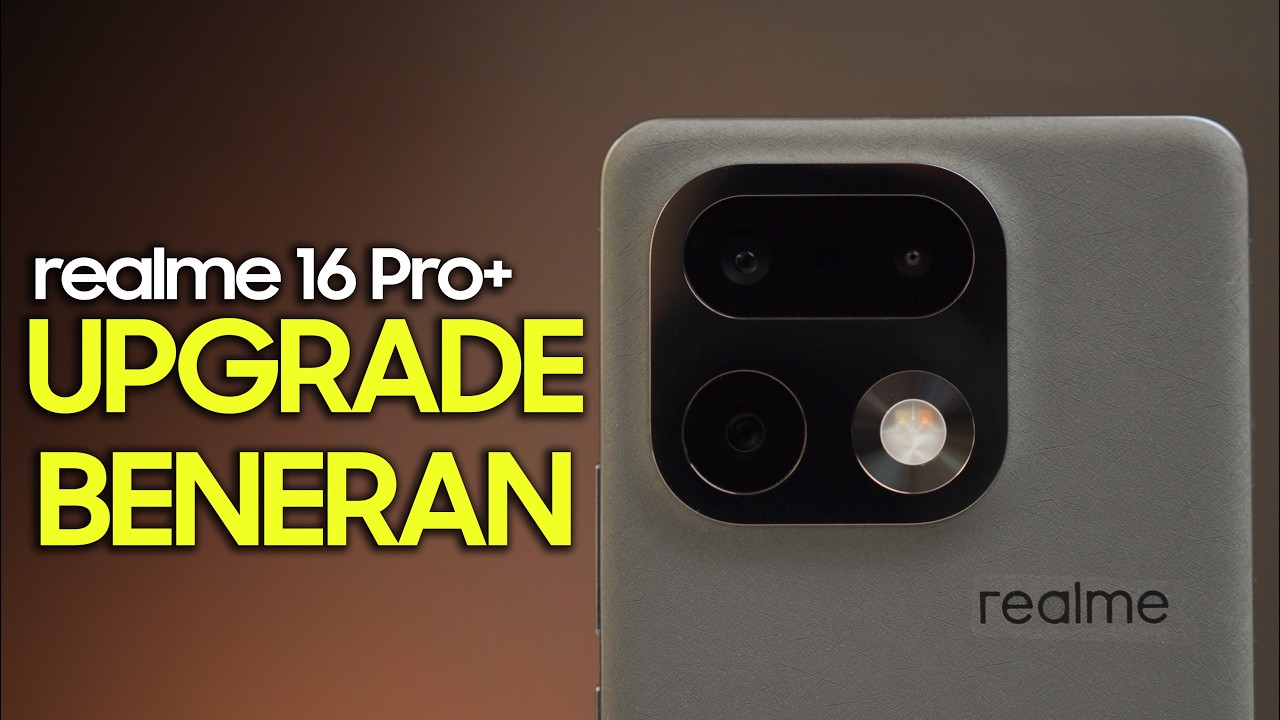 Nyobain realme 16 Pro+ 5G Sebulan Lebih! Kameranya SERIUS! 