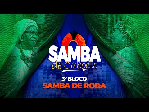 Samba de Caboclo Ao vivo - Bloco Samba de Roda - Parte 3