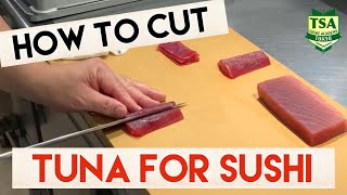 How to Cut TUNA for Sushi @tokyosushiacademyenglishcourse