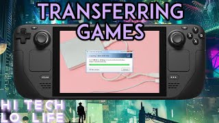 [Steam Deck] Transferring Games from PC to #SteamDeck!