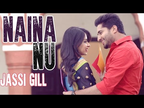 Naina Nu - Jassi Gill || Official Audio Song  || Latest Punjabi Song || Lokdhun Punjabi