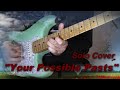 Pink Floyd - Your Possible Pasts [Guitar SOLO Cover]