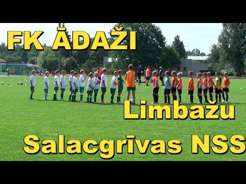 FK ĀDAŽI - Limbažu Salacgrīvas NSS 09.08.2018 Carnikava LFF 2008 GADA ZĒNI
