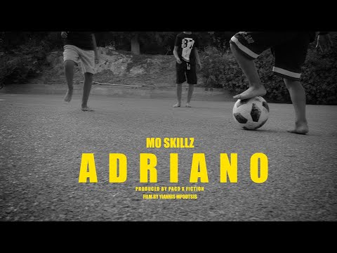 MO SKILLZ - ADRIANO (Official Music Video)
