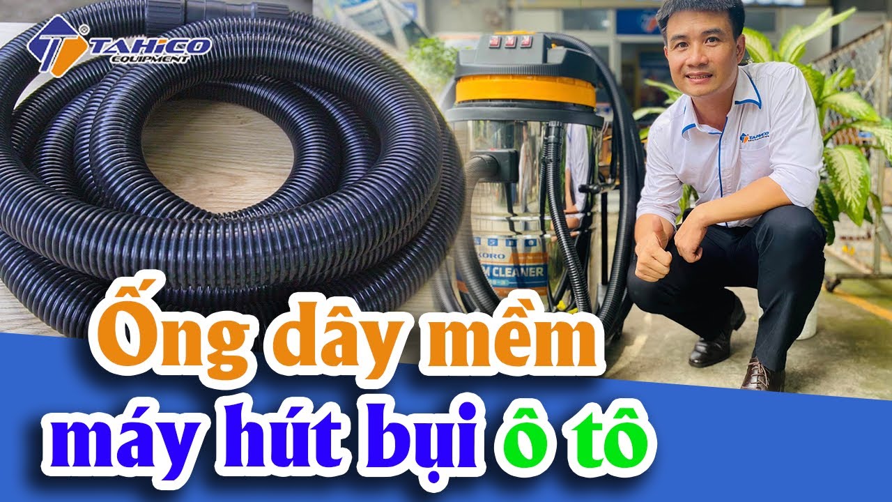 Ống dây mềm máy hút bụi 30L, 70L, 80L, 90L 13