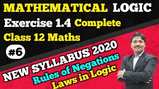 Mathematical Logic Part 6 Ex.1.4 | Various Laws in Logic  | 12th New Syllabus 2020-21| Dinesh Sir