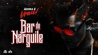 Download lagu Bar De Narguilé - Dan Lellis (Prod.Mortão) - @Máfia Records mp3