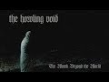 THE HOWLING VOID The Womb Beyond The World 2012 Full Album Official Funeral Doom Metal