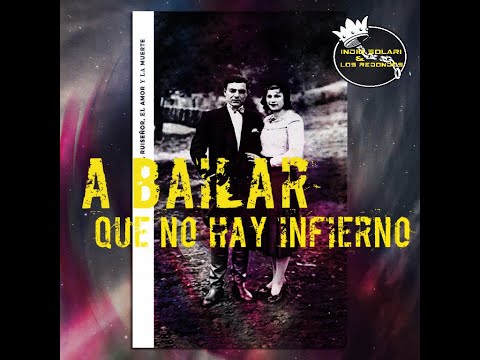 A BAILAR QUE NO HAY INFIERNO (EL RUISEÑOR, EL AMOR Y LA MUERTE) INDIO SOLARI