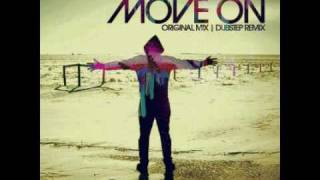 Farace - Move On (Original + Dubstep Mixes)
