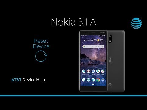 Reset Device on your Nokia 3.1 A | AT&T Wireless