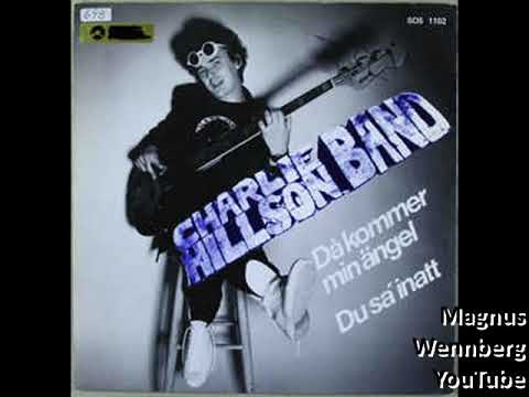 1982, DÅ KOMMER MIN ÄNGEL, CHARLIE HILLSSON melodifestivalen