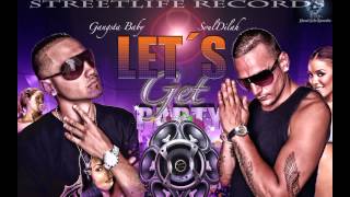 StreetLife Records-Gangsta Baby Ft.Bark SoulDilah-Let´s get party.