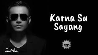 Download lagu Judika - Karena Su Sayang 'MP3' mp3