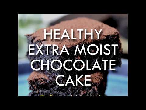 Healthy Extra Moist Chocolate Cake (flourless, no butter, no added sugar)