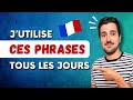 🔝😎 Les PHRASES du Quotidien | Le VRAI français de tous les jours | Leçon de VOCABULAIRE