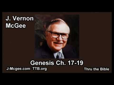 Genesis 17-19   J Vernon McGee through the Bible