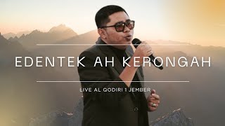Download lagu EDENTEK AH KERRONGAH | SORAYA MUSIC || LIVE ALQODIRI 1 JEMBER mp3