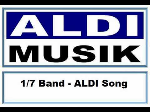 ALDI Musik : # 10 » 1/7 Band - ALDI Song «