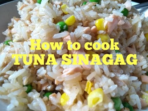 TUNA SINANGAG RECIPE | Filipino Tuna fried rice