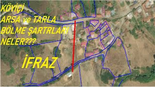 KÖYİÇİ ARSA TARLA NASIL BÖLÜNÜR???