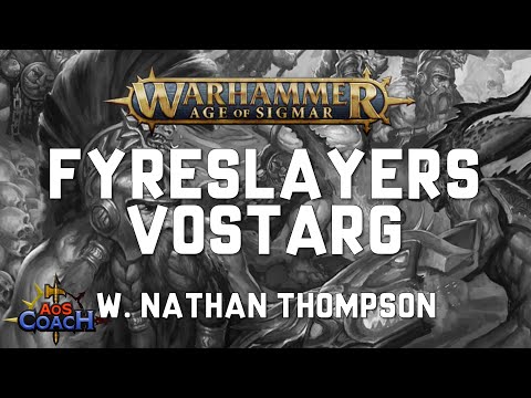 Talkin' Fyreslayers Vostarg | 2nd Edition Warhammer Age of Sigmar