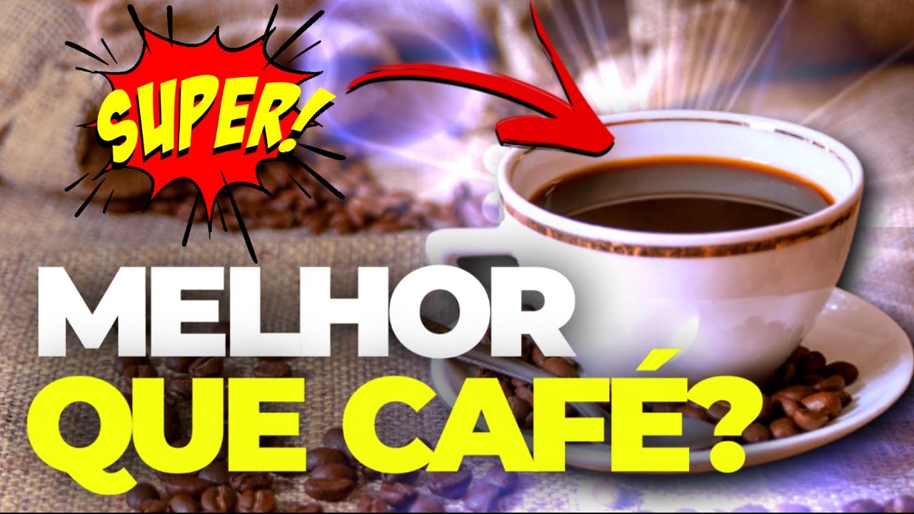 A VERDADE SOBRE O SUPER CAFÉ QUE VOCÊ NÃO ESTÁ TOMANDO