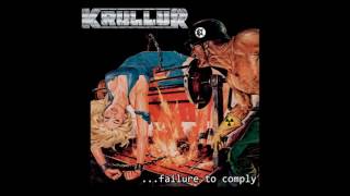 Krullur - Blown To Oblivion (taken from the release ...Failure To Comply on Horror Pain Gore Death)