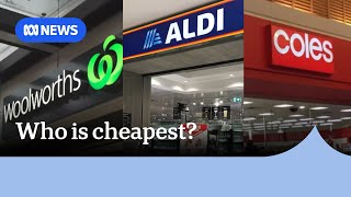 Who's the cheapest for staples - Aldi, Coles or Woolworths? | ABC News